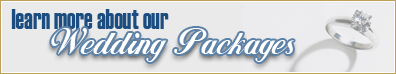 Click here to learn more about our wedding packages!